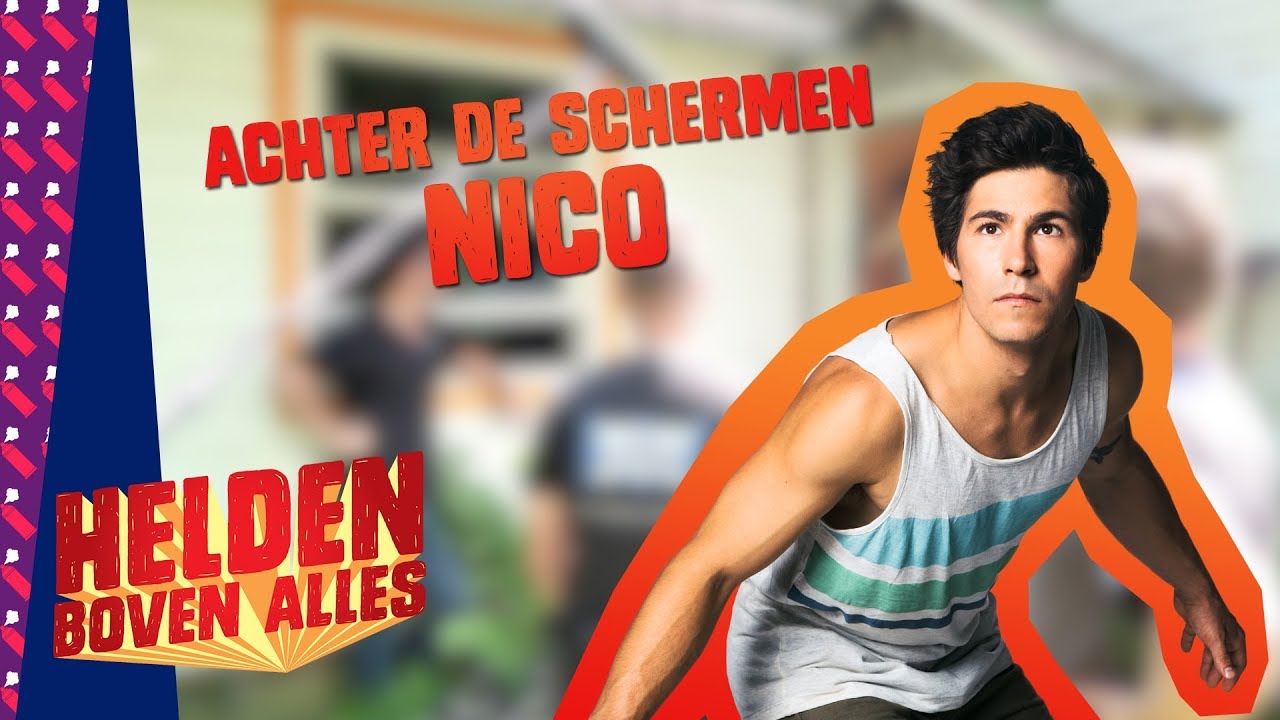 Helden Boven Alles | Achter de schermen met Nico