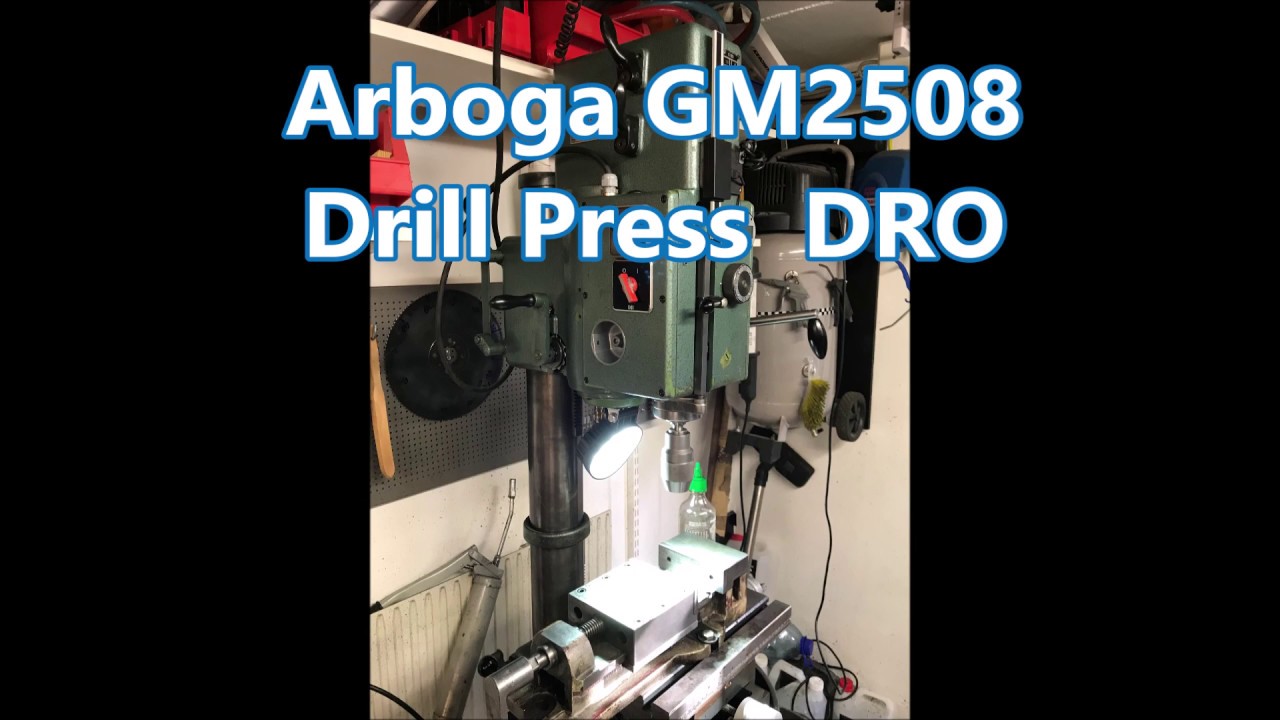 Arboga GM2508 Drill Press Digital Readout (DRO)