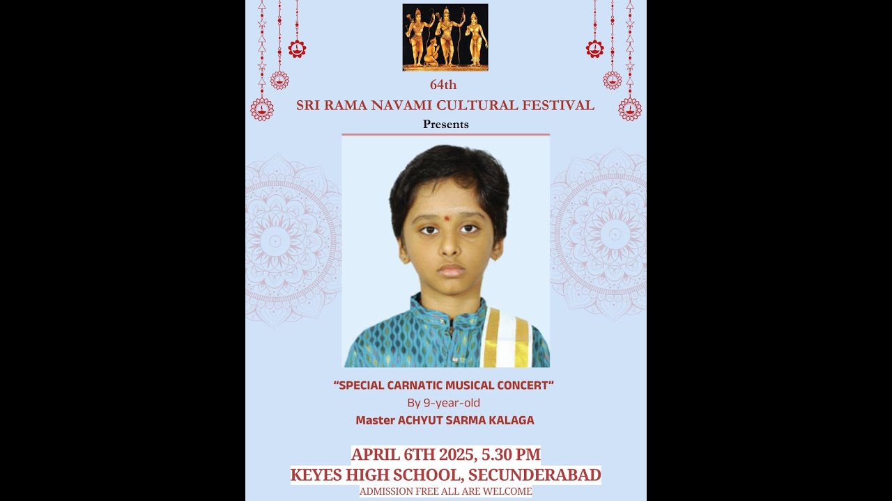 RAM 2025 Day 2 - 9 y.o. Master ACHYUT SARMA KALAGA Special Carnatic Musical Concert
