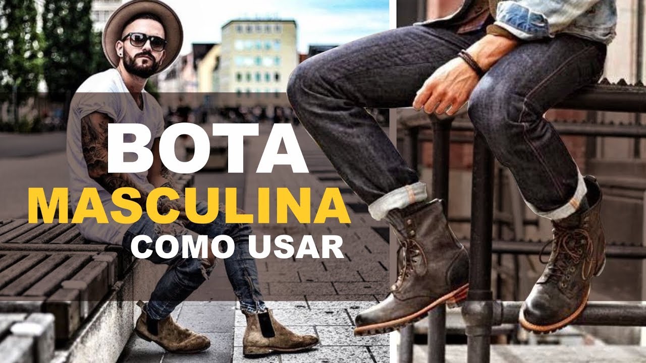 Como usar BOTAS masculinas