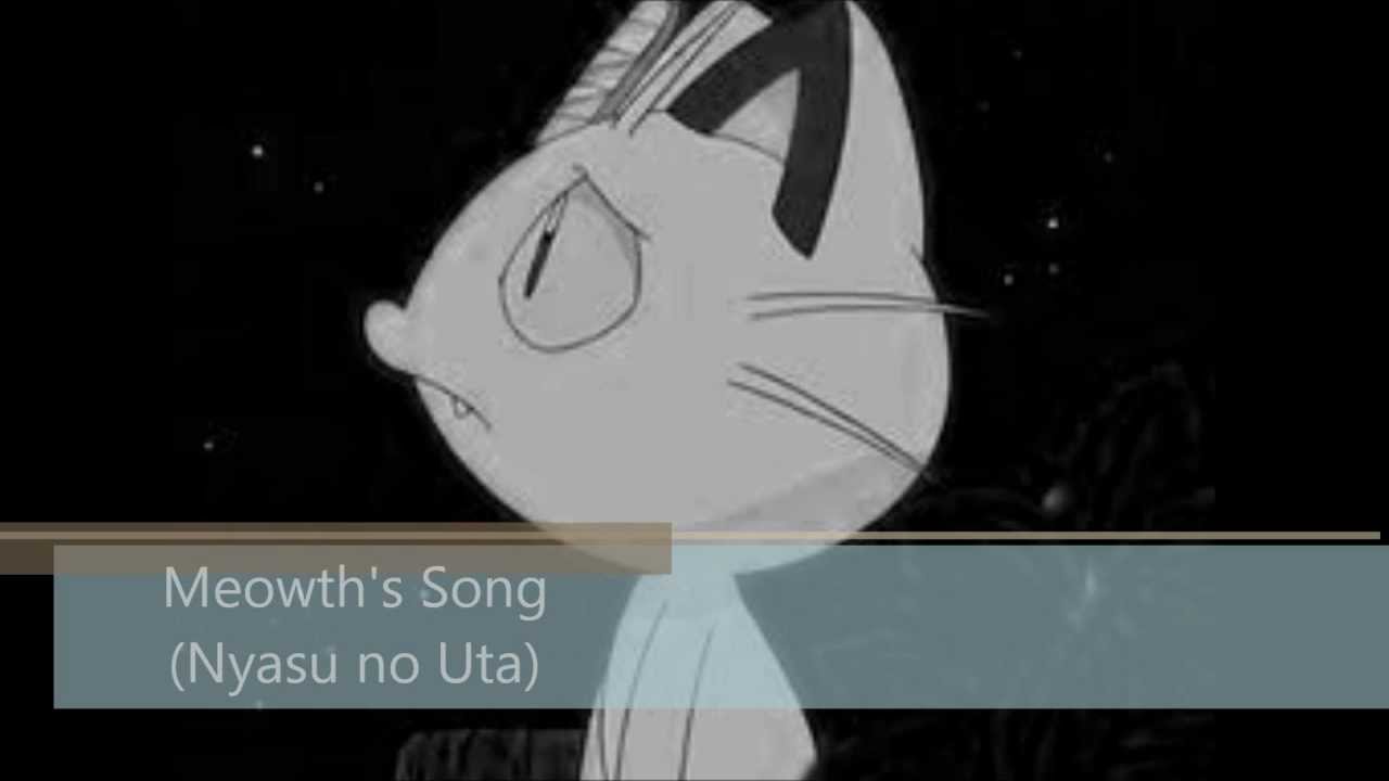 Pocket Monsters- Nyasu No Uta (Meowth's Song)+[Lyrics]