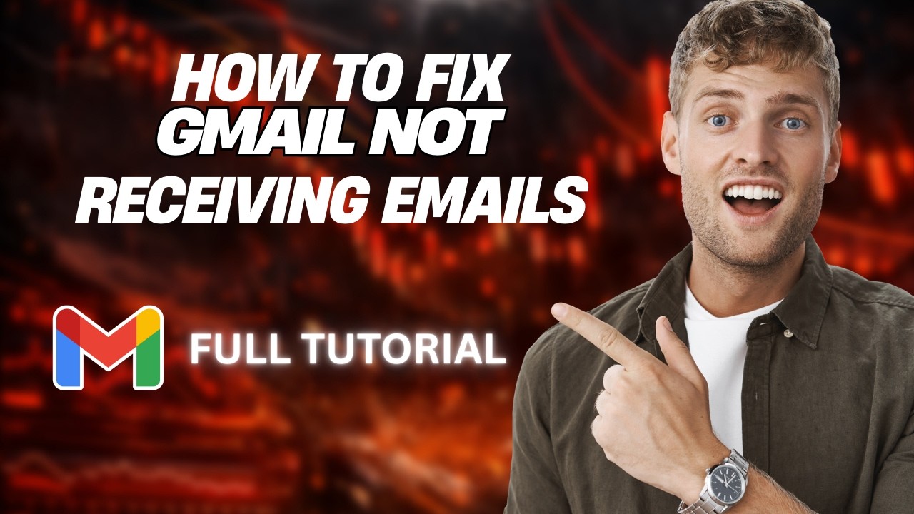 How to Fix Gmail Not Receiving Emails [2026 Full Guide]