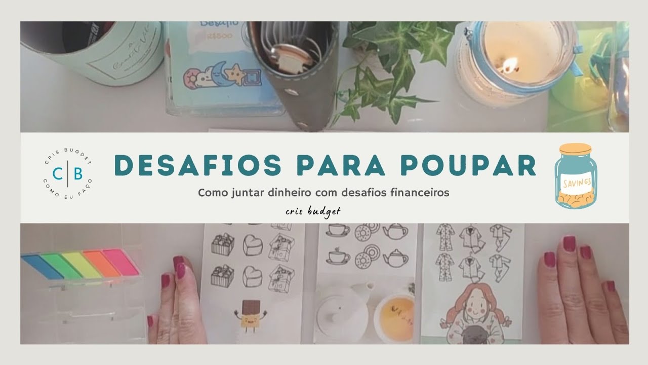Como economizar dinheiro de uma forma fácil I Atualização dos meus desafios financeiros