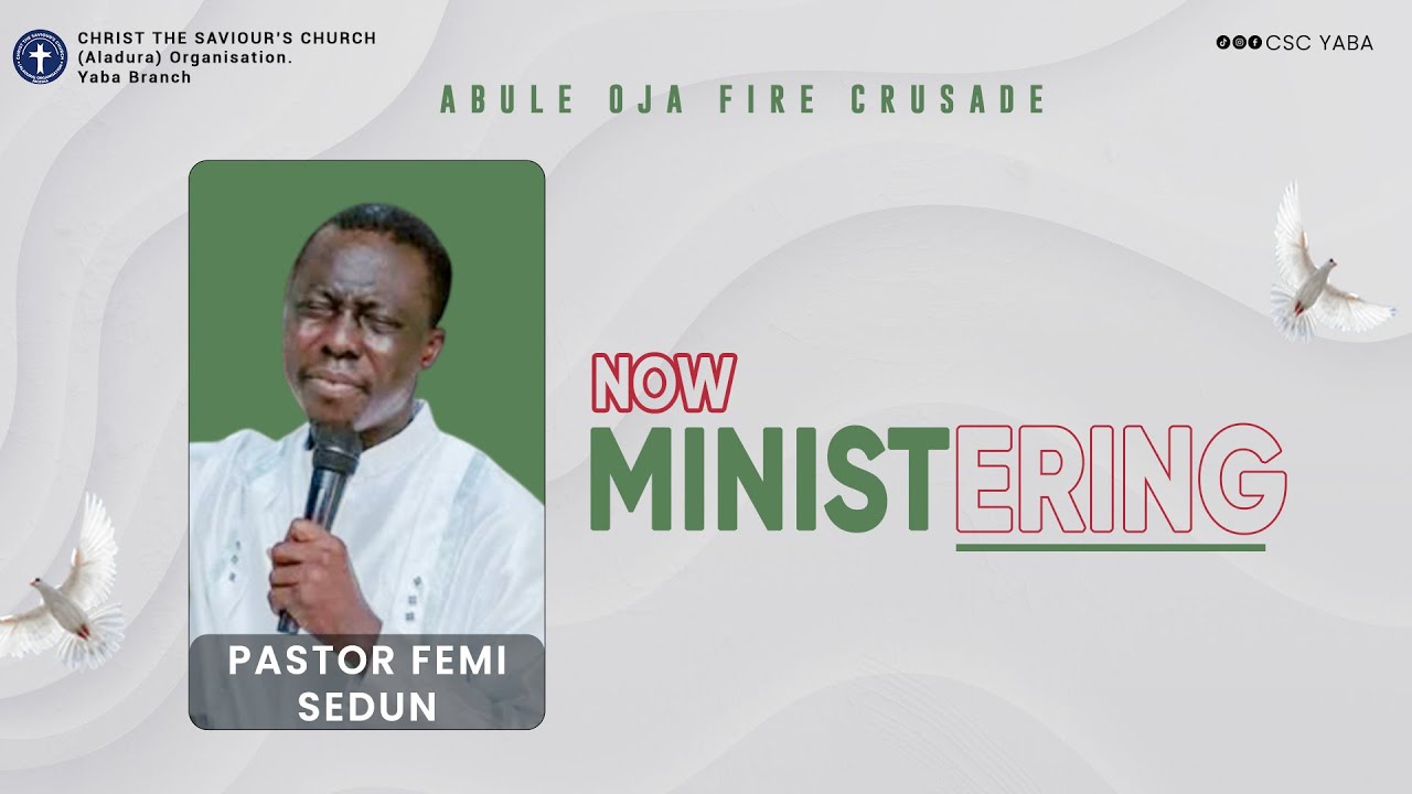 RESTORATION  |  PASTOR FEMI SEDUN  | ABULE OJA FIRE CRUSADE
