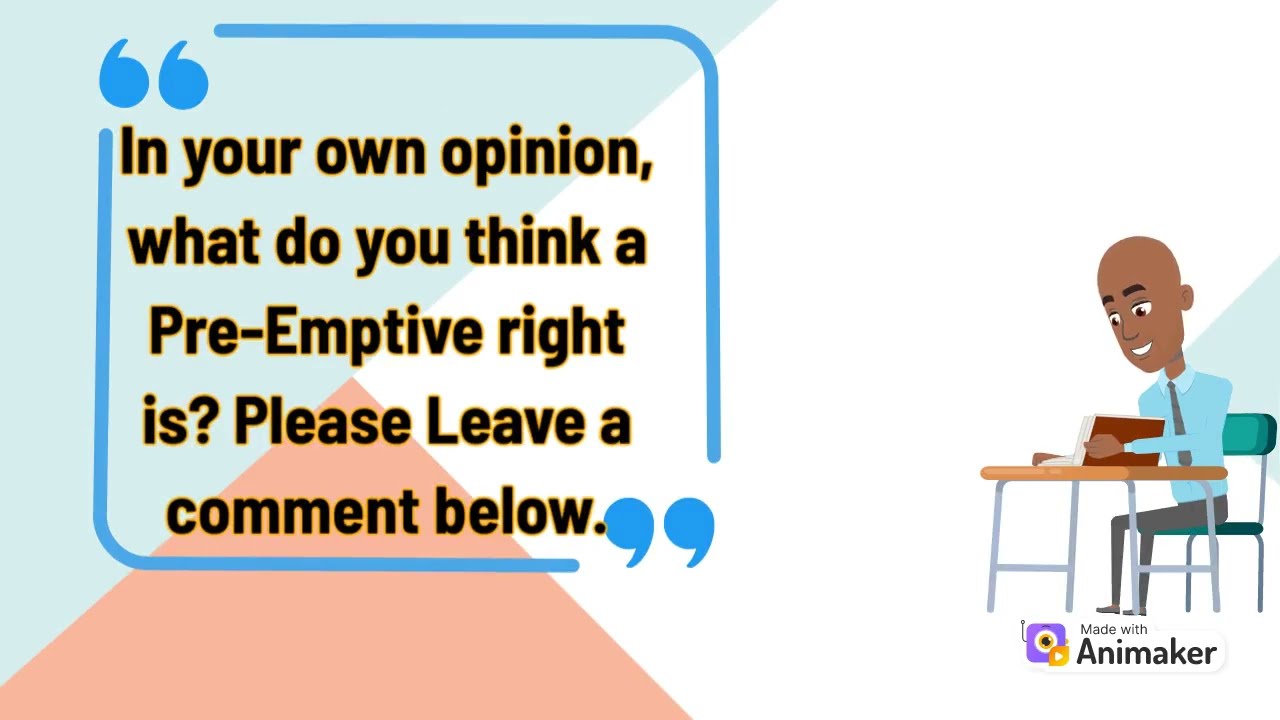 What is a Pre-Emptive Right