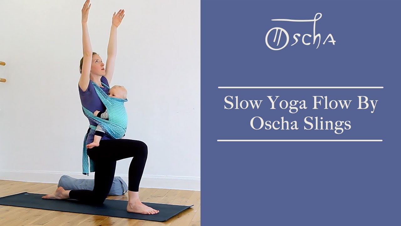 Slow Babywearing Yoga Flow By Oscha Slings