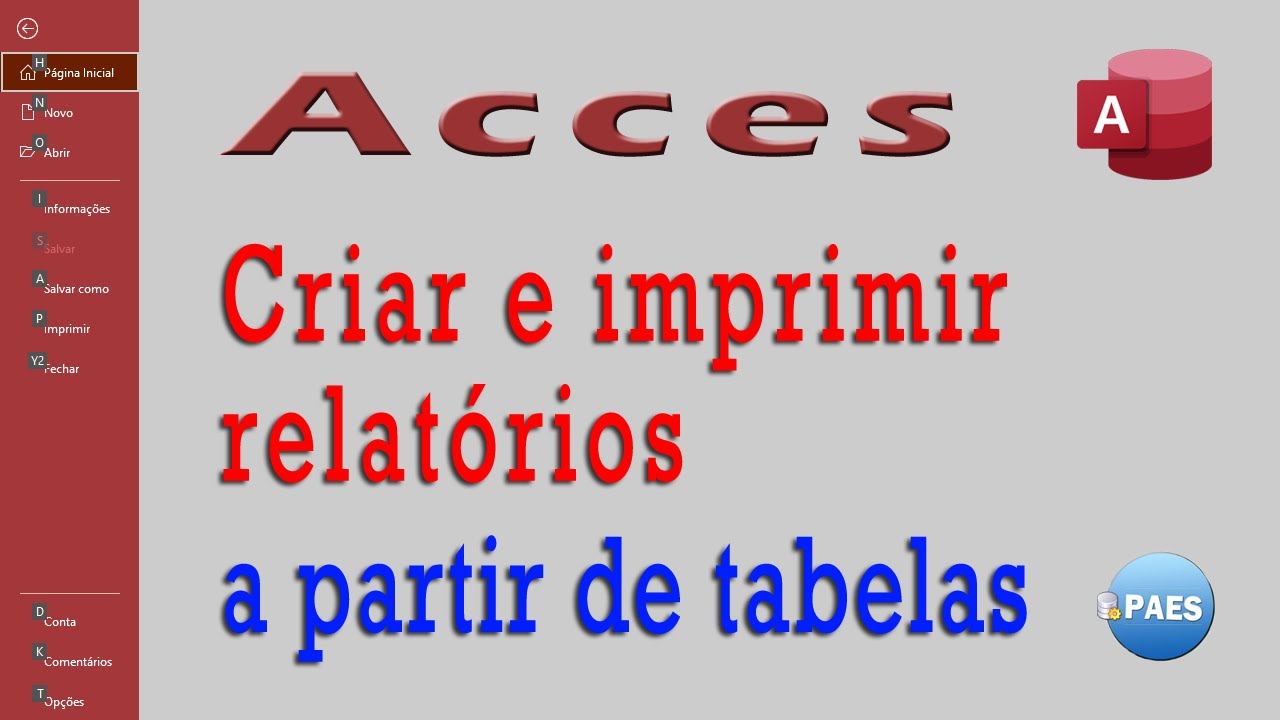Como criar, formatar e imprimir relatórios com Access.