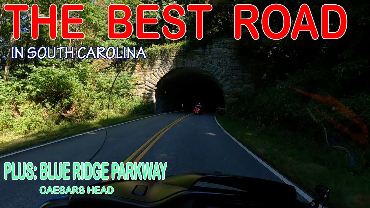 Best Road in SOUTH CAROLINA - PLUS THE BLUE RIDGE PARKWAY AND CEASARS HEAD STATE PARK #motorcycles