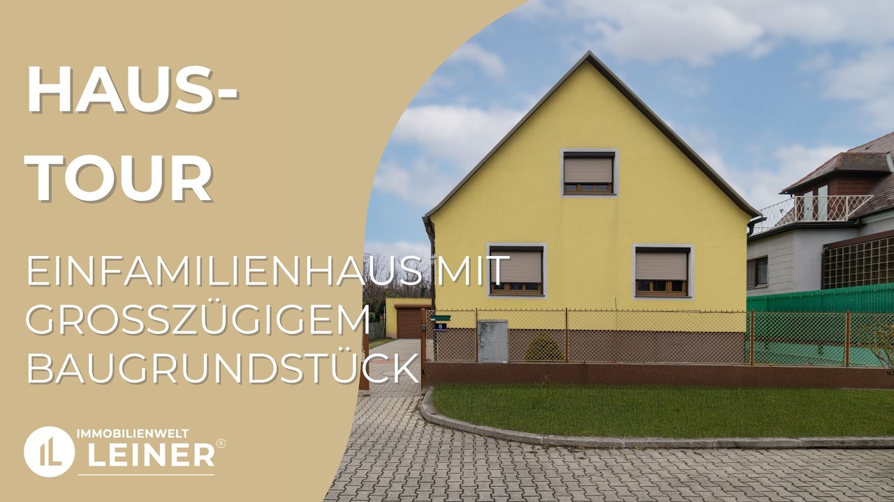 Einfamilienhaus mit großzügigem Baugrundstück in begehrter Lage von Schwechat!