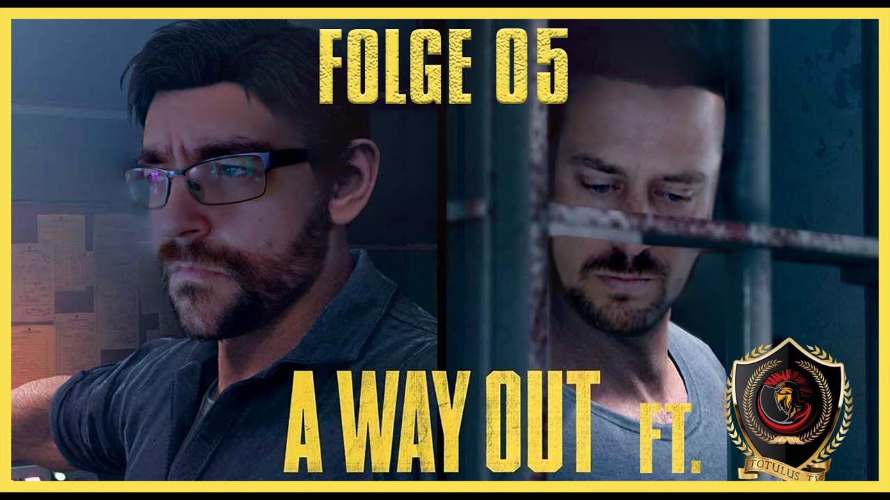 A Way Out #05 - Werden die Cops uns erwischen? | Kiquad