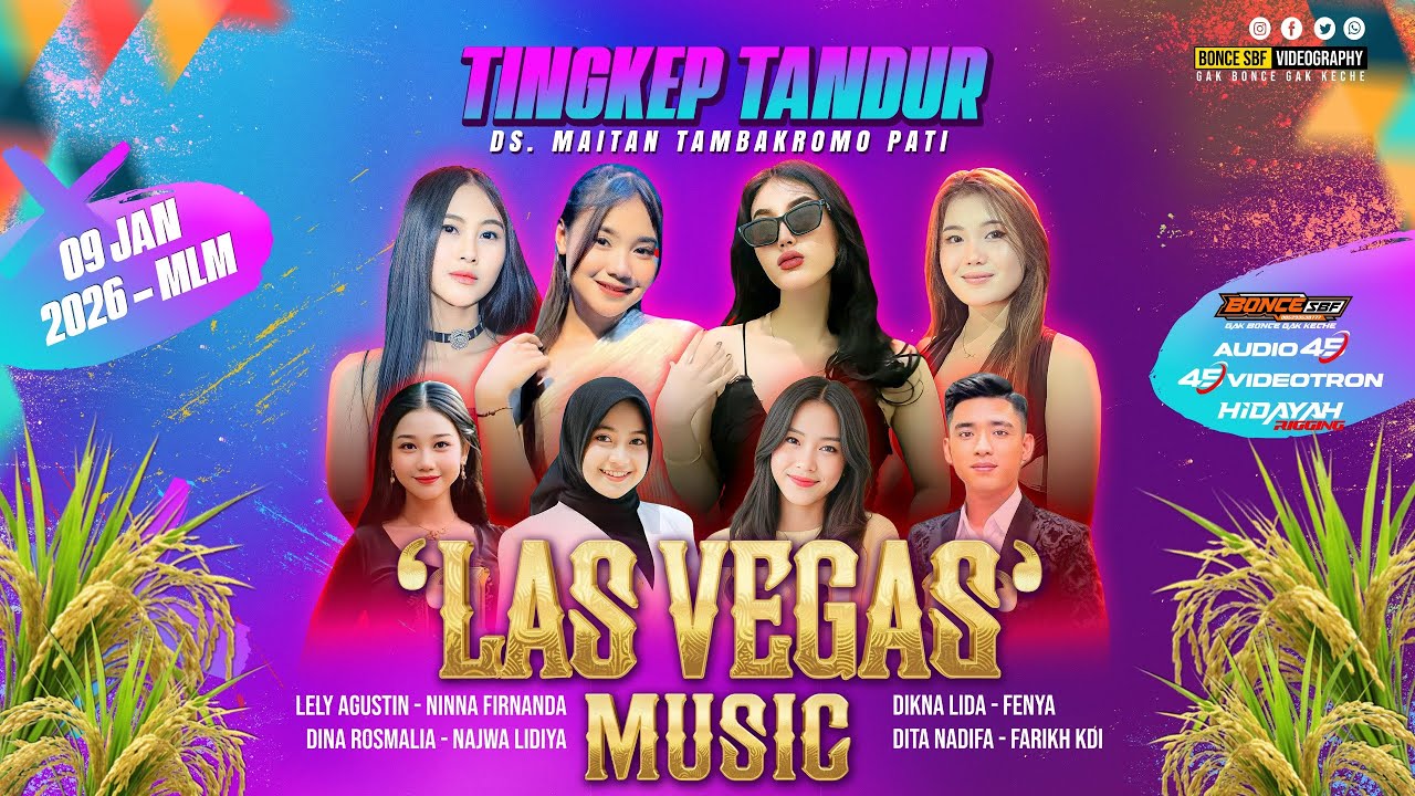 🔴LIVE LAS VEGAS MUSIC - TINGKEP TANDUR 2026 - MAITAN TAMBAKROMO PATI - 45 AUDIO