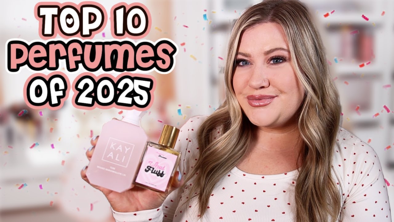 THE BEST PERFUMES OF THE YEAR! Top 10 Perfumes of 2025