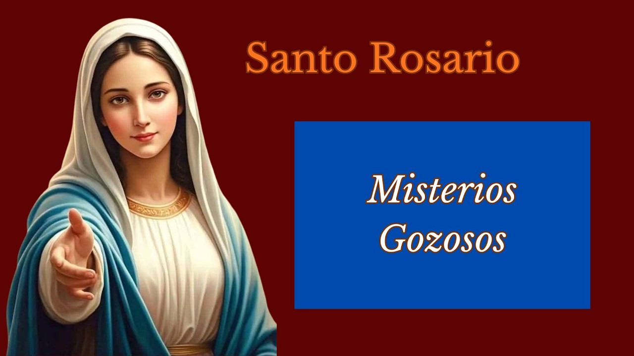 Santo Rosario  de hoy. Lunes 2 de marzo de 2026. Misterios Gozosos