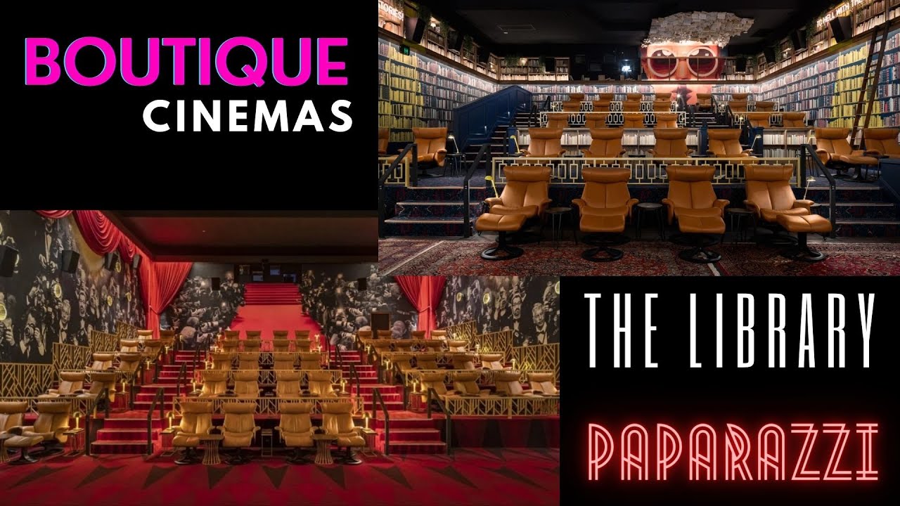 Event Boutique Cinemas - Paparazzi & The Library