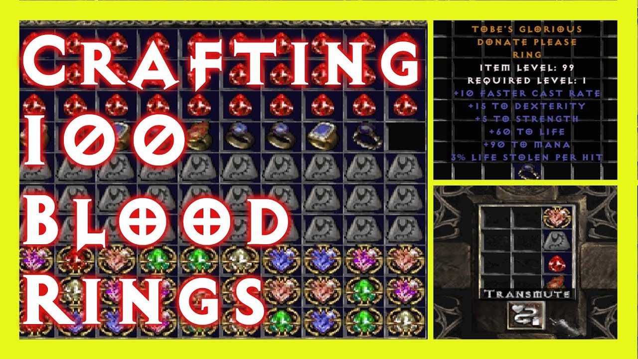 Diablo 2 Crafting 100 Blood Rings