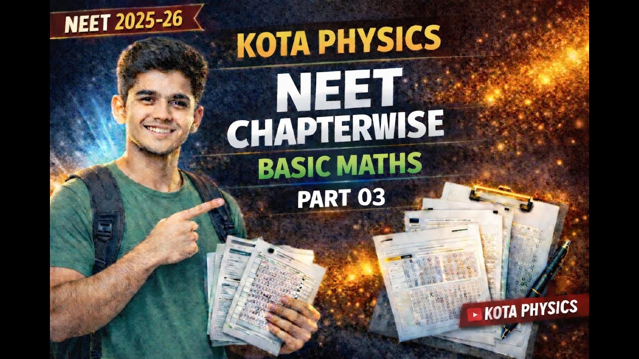 BASIC MATHS in ONE SHOT PART 03 #Last Chance to Crack NEET 2026