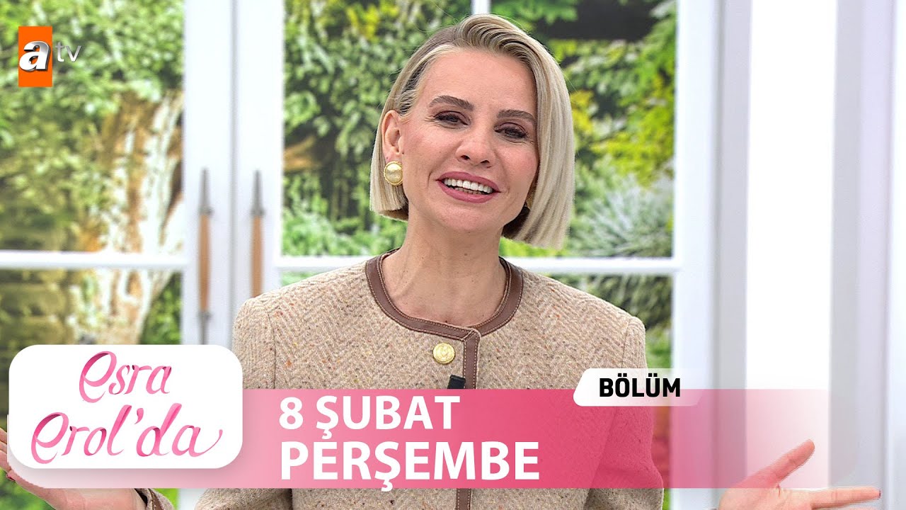 Esra Erol'da 8 Şubat 2024 | Tek Parça