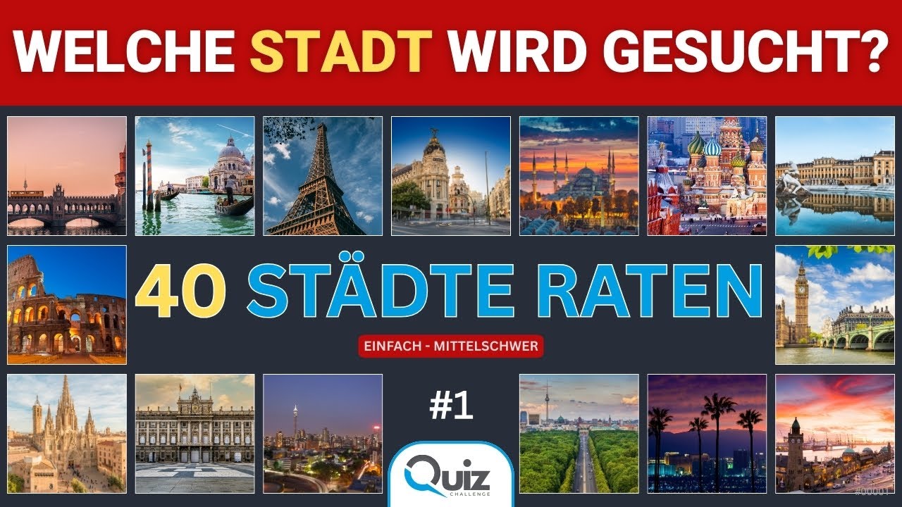 St&auml;dte raten #1 🌍 40 St&auml;dte anhand von Bildern und Sehensw&uuml;rdigkeiten erkennen!