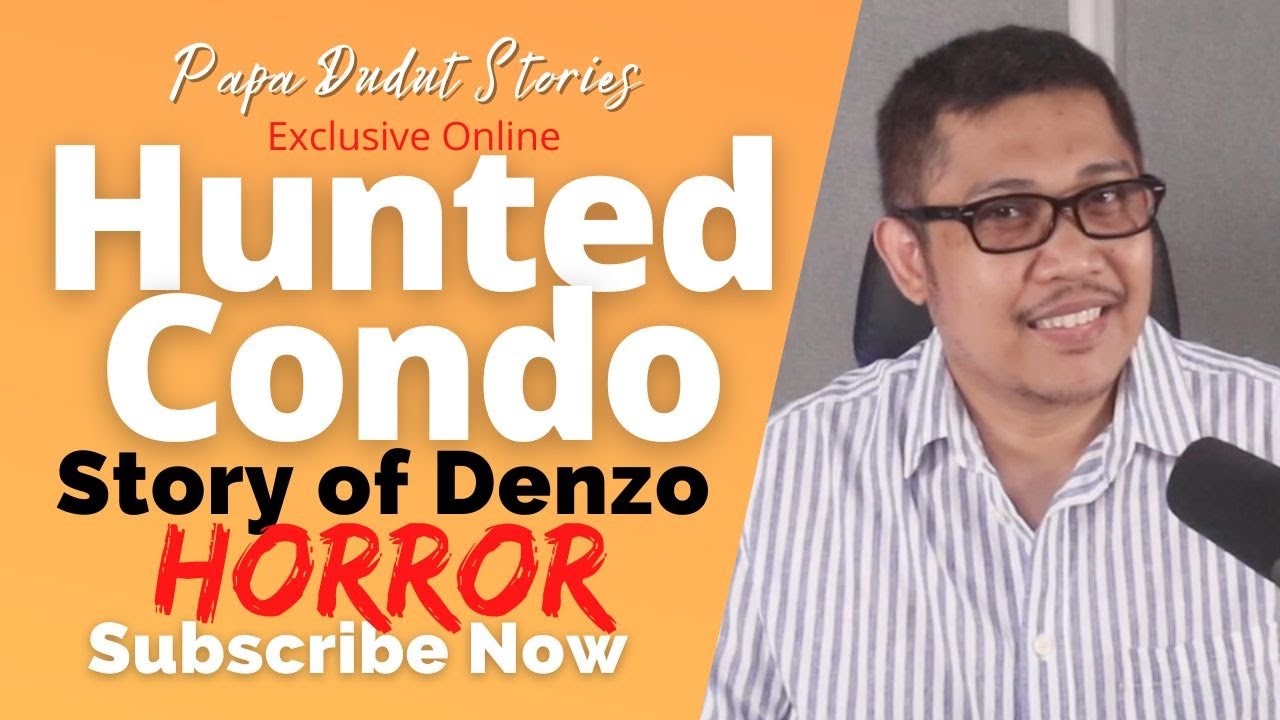 DENZO | PAPA DUDUT STORIES