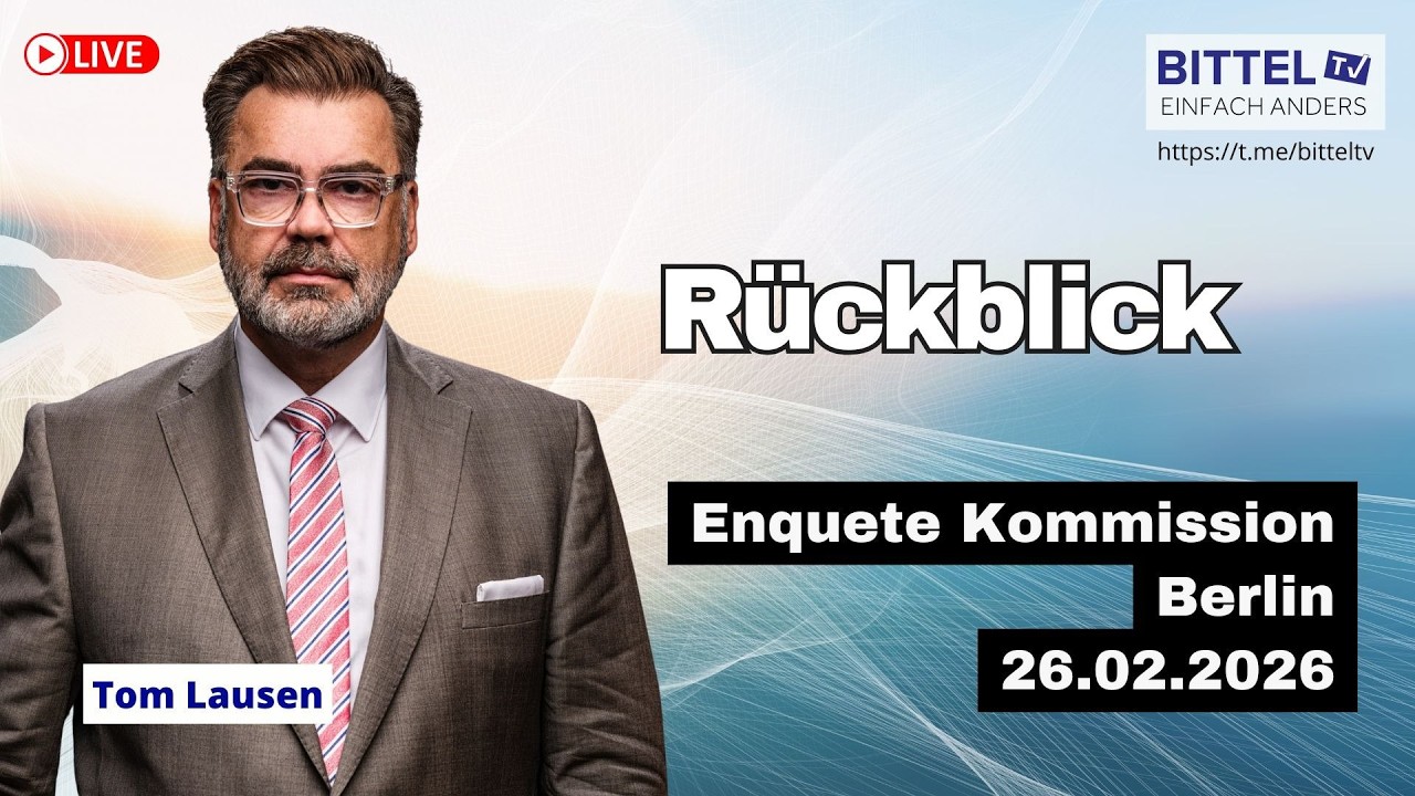 Rückblick mit Tom Lausen - Enquete-Kommission Corona in Berlin - 26.02.2026