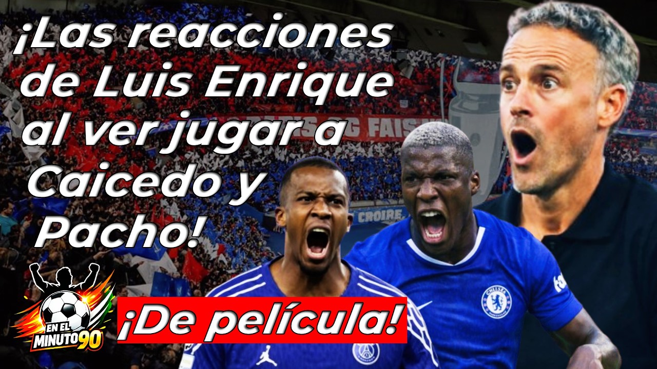 DT del PSG y sus gestos al ver jugar a Moisés Caicedo y Willian Pacho!!!!