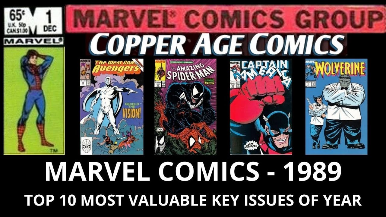 COPPER AGE Marvel Comics 1989 Top 10 Most Valuable key issues comic book investing Venom McFarlane
