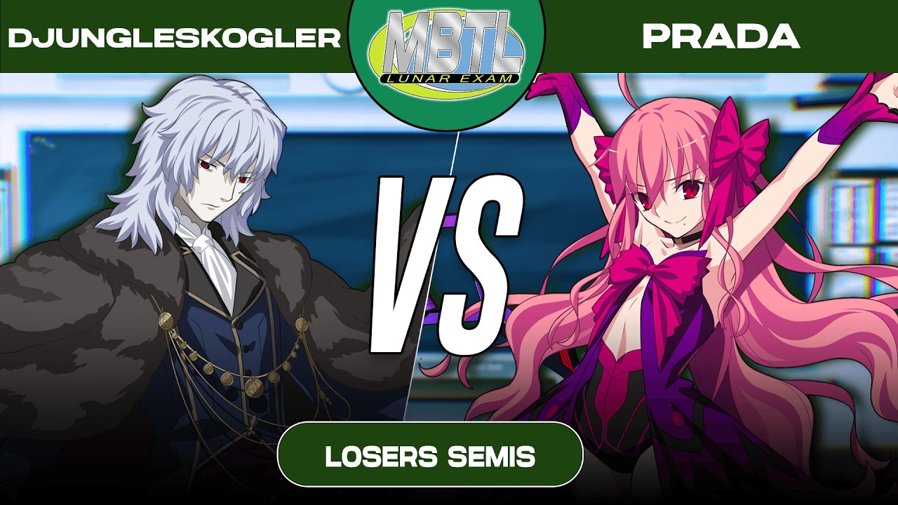 Lunar Exam #2 | LS | djungleskogler (Vlov) VS. Prada (DA Noel) | MBTL Beginner Bracket