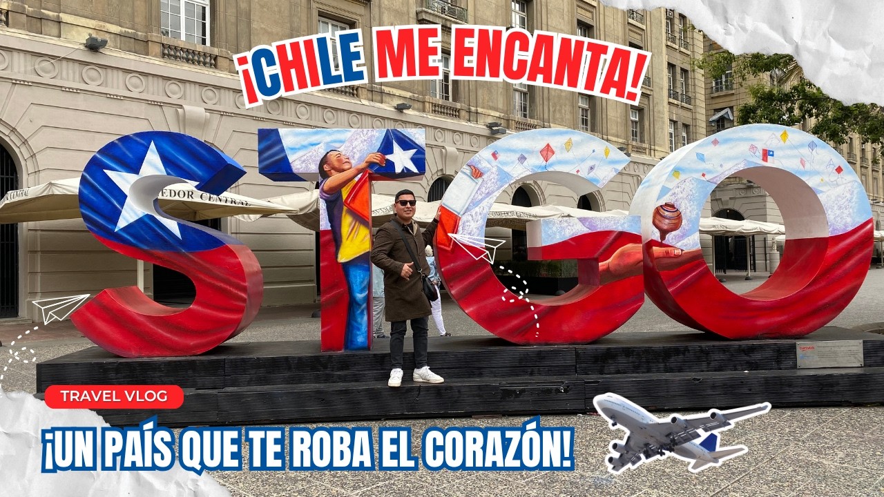 ¡Chile 🇨🇱 me encanta! Un país lleno de contrastes y modernidad 🏙️ | TRAVEL VLOG