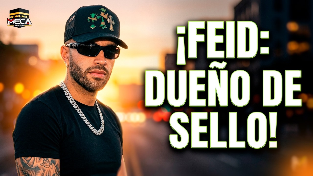 ¿DONDE ESTA FEID? YA TIENE SU PROPIO SELLO DISCOGRÁFICO !