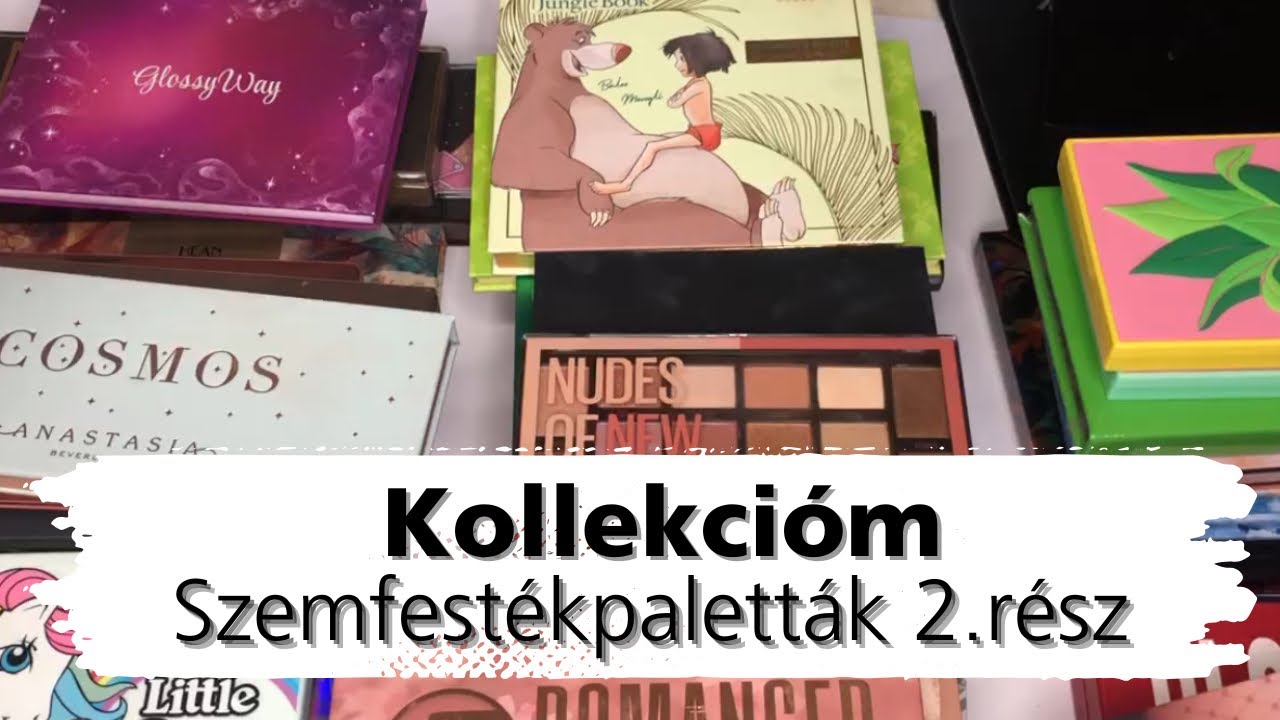 SZEMFESTÉK PALETTÁIM - 2. rész - SMINKKOLLEKCIÓM 2024