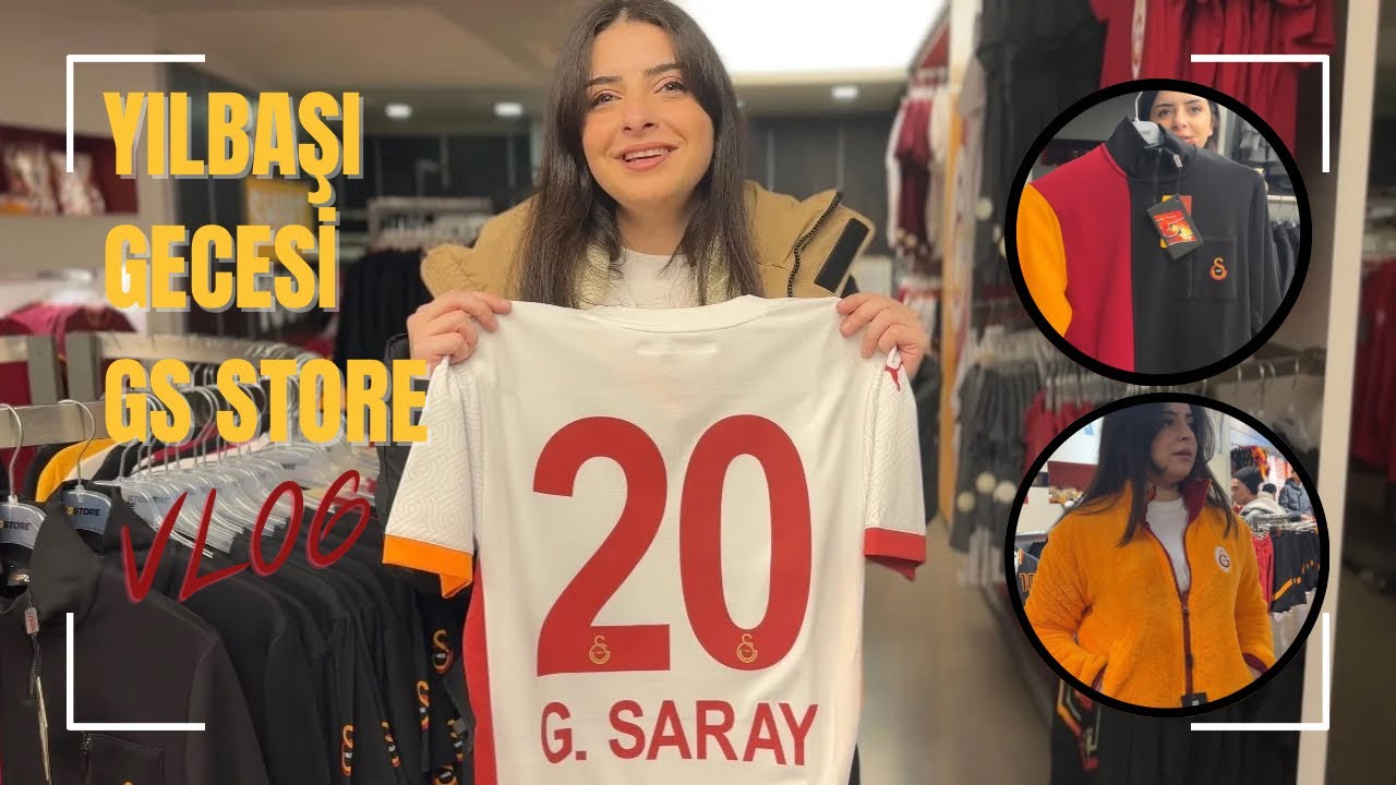 YILBAŞINA GS STORE’DA GİRDİM | BEYAZ FORMAYA G.SARAY YAZDIRDIM | GÜNCEL FİYATLAR | GALA TİŞÖRTÜ | GS
