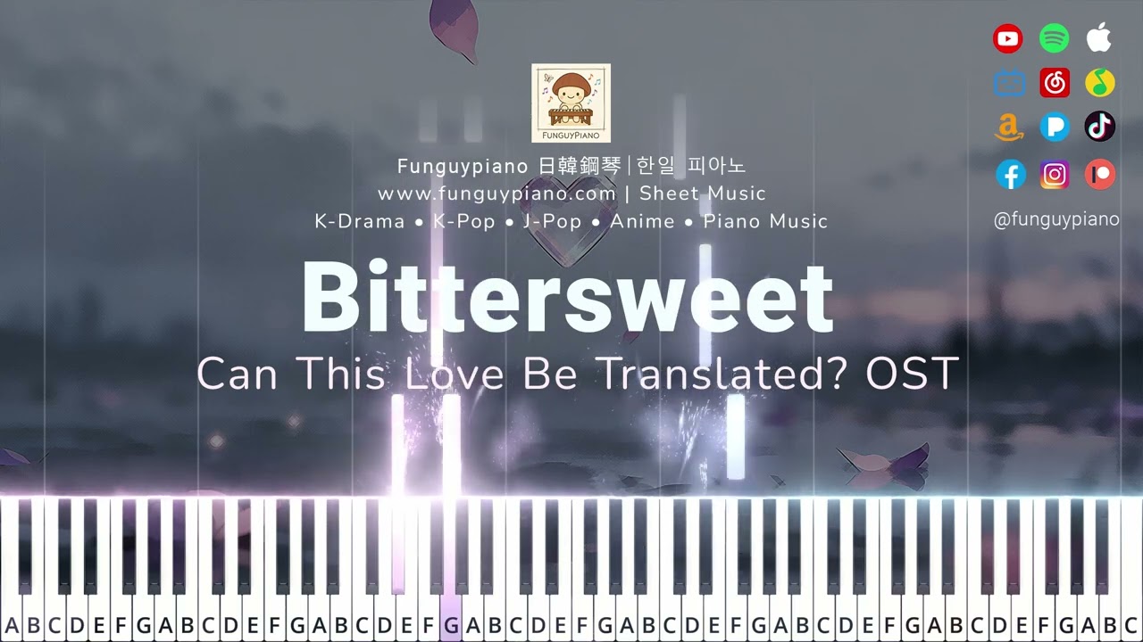 (Easy Piano) Can This Love Be Translated? OST (Ep.11)「Bittersweet」| 이 사랑 통역 되나요? OST