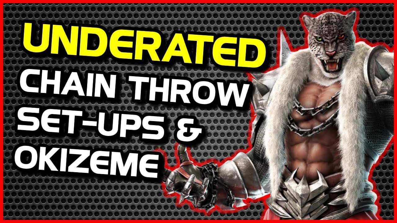 Chain Throws Are Under Rated ~ Set-Ups & Oki & Burning Knuckle Combos ~ Tekken 7 Armor King Guide