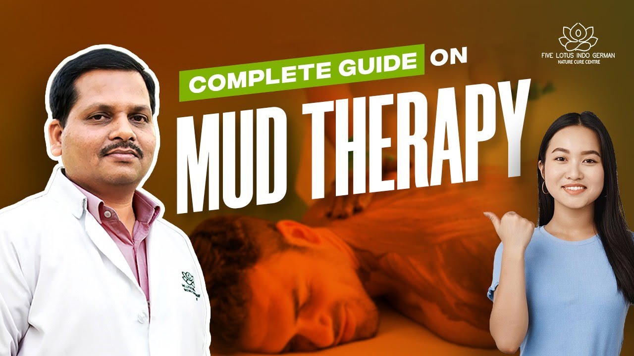 All About Mud Therapy | Best Naturopathy Center In India | @FiveLotusIndoGerman