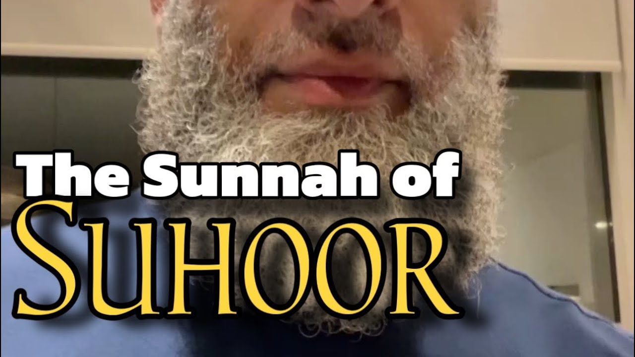 The Sunnah of Suhoor