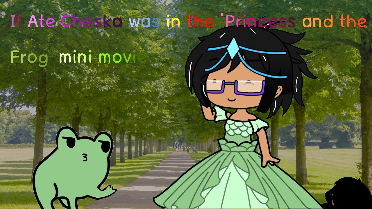GACHA PRINCESS STORY 1: PRINCESS AND THE FROG