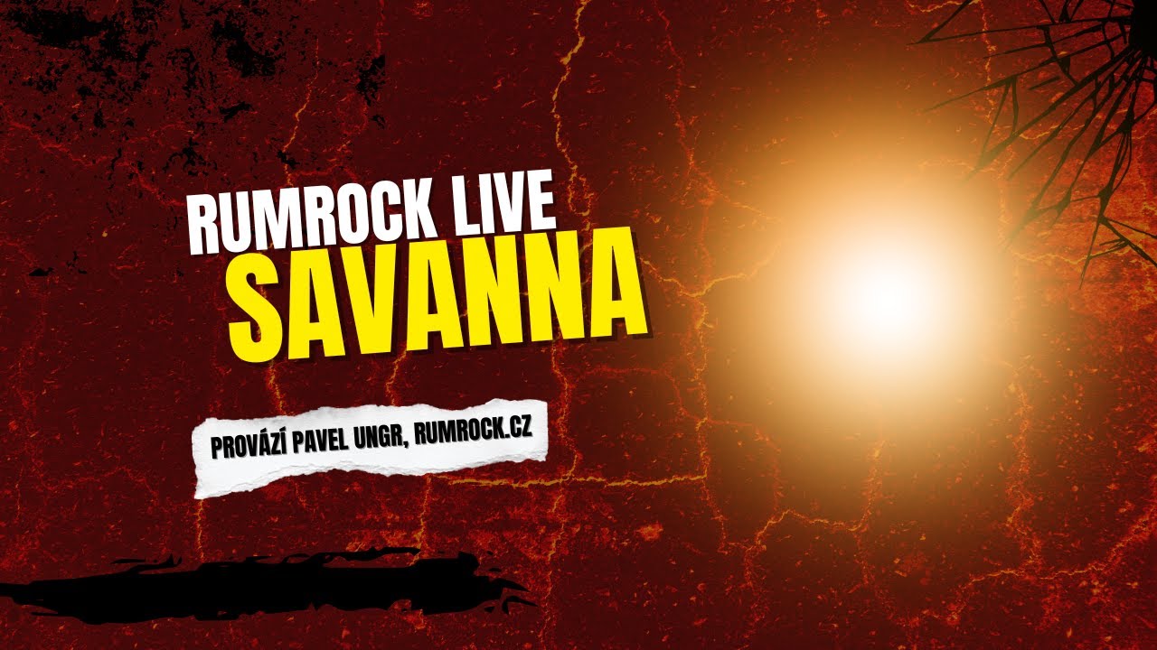 On-line stream RumRock Live 48: Savanna