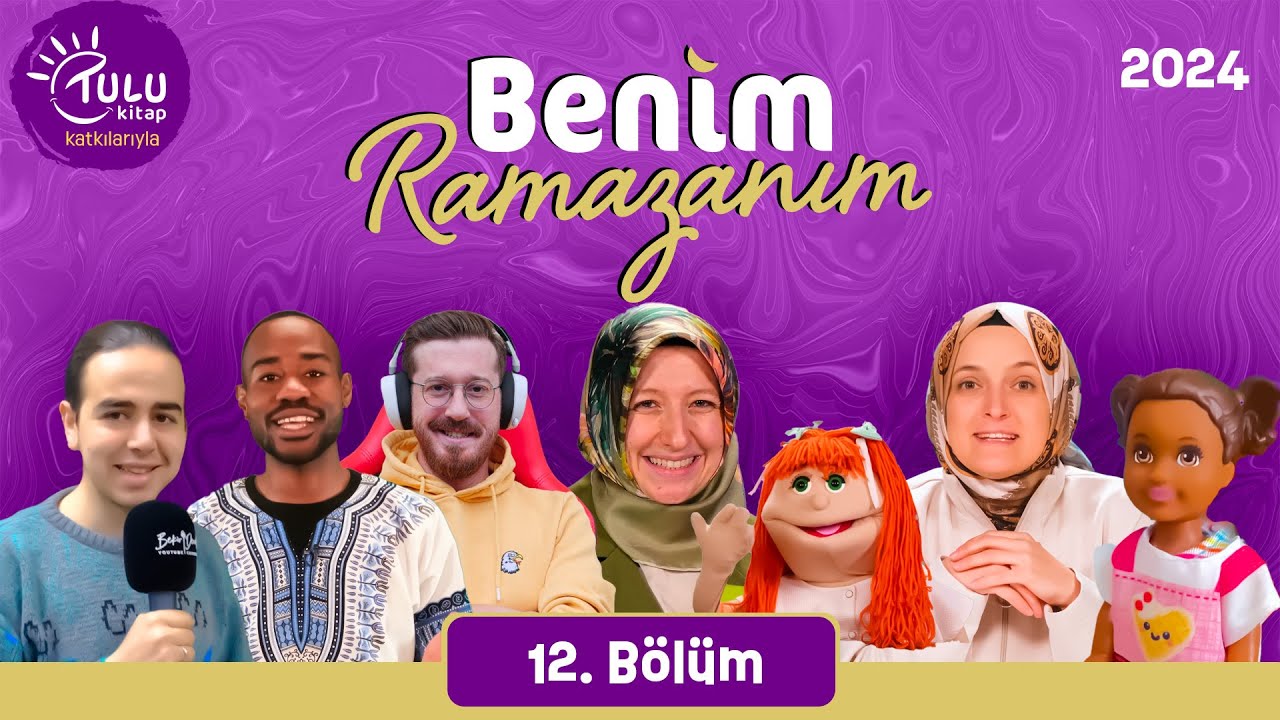 Benim Ramazanım | 12. Bölüm (2024)