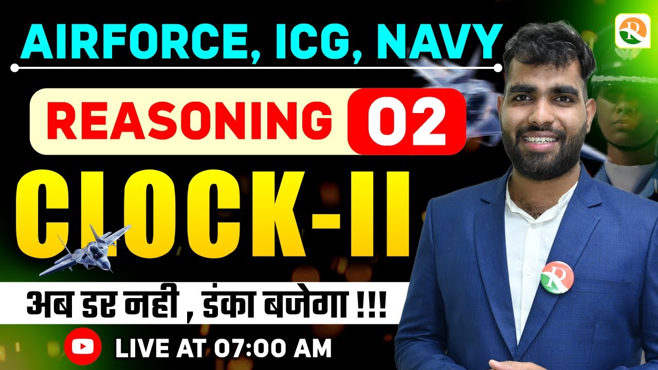 Clock - 2 | Airforce, Navy | Airforce Reasoning Classes |  Reasoning Classes for Airforce