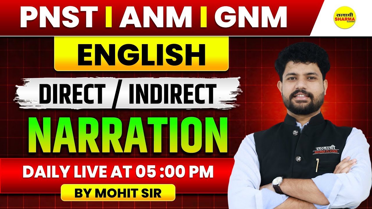 ENGLISH DIRECT & INDIRECT NARRATION | PNST 2026 | ANM | GNM | PNST | ANM | GNM EXAM BY MOHIT SIR
