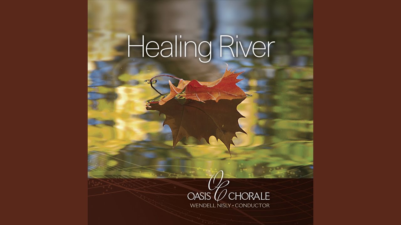 Healing River