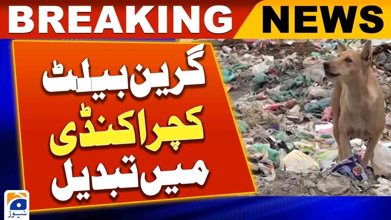 KARACHI: Green belt turned into a garbage dump | Geo News