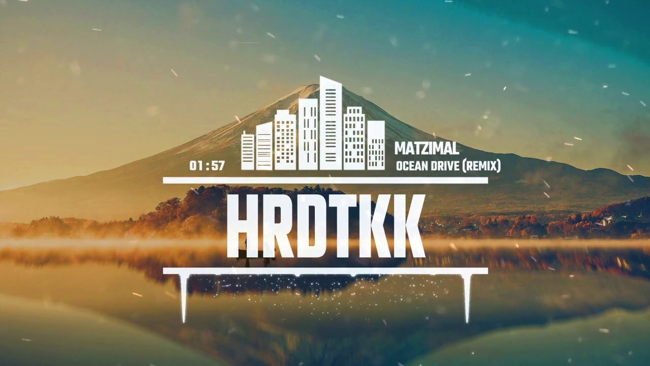 Matzimal - Ocean Drive (Remix) [HARDTEKK]