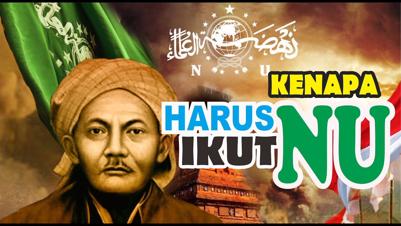 PENTING !! Kenapa kita harus ikut faham Aswaja An-Nahdliyah ?
