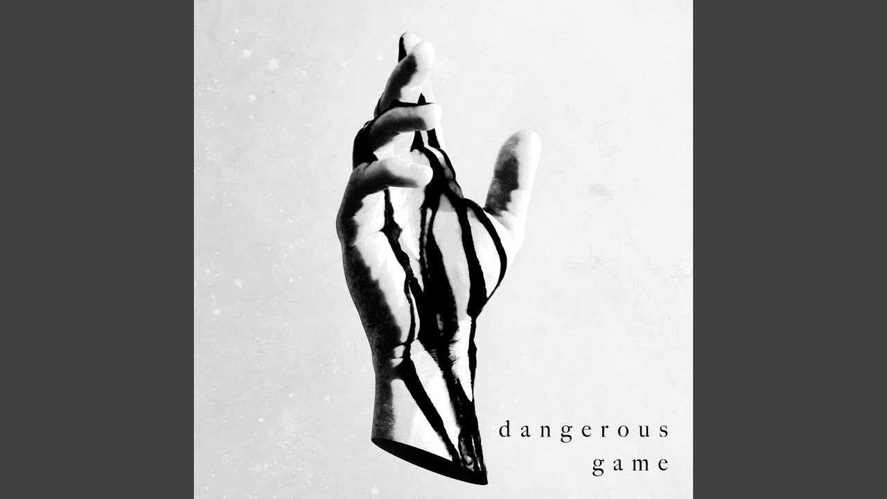 Dangerous Game