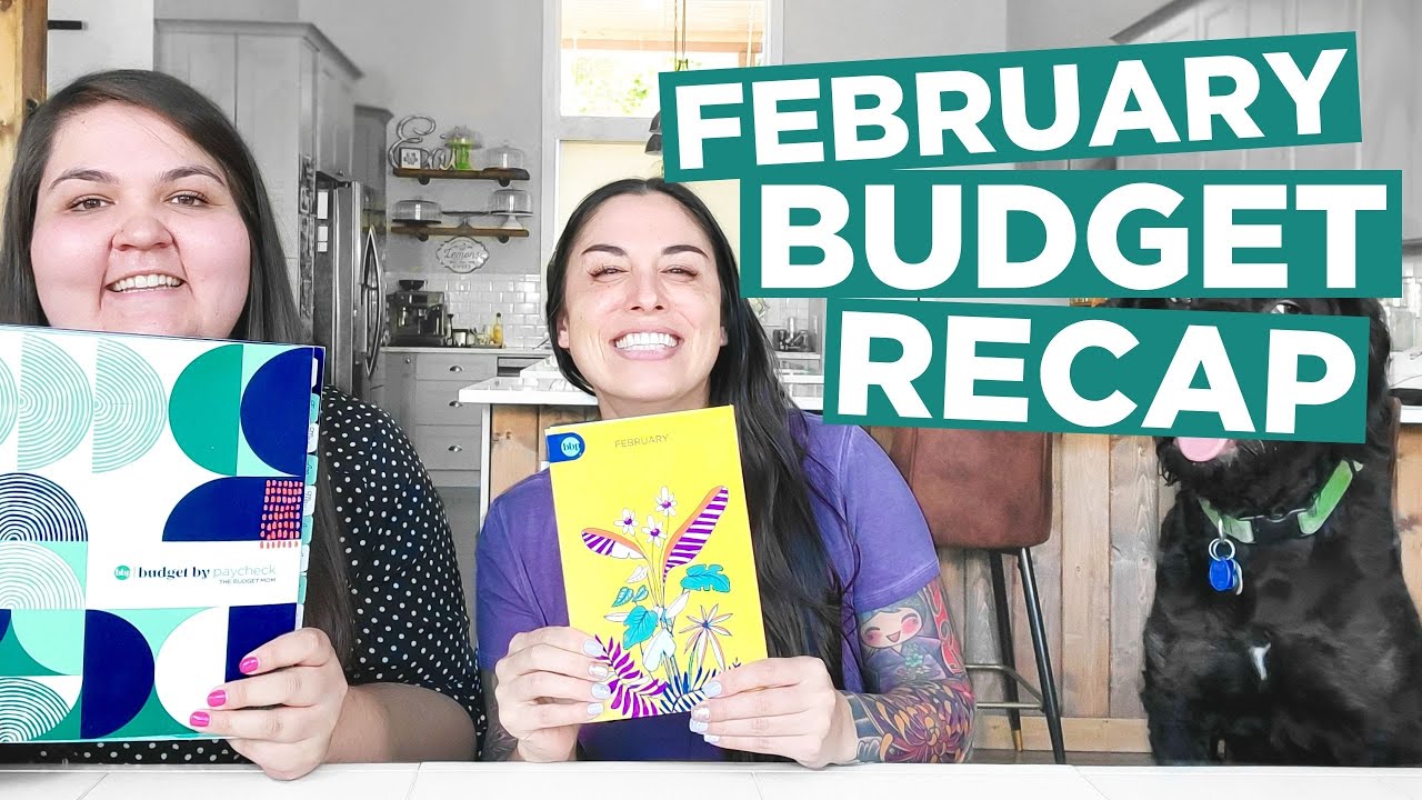 February 2021 Paycheck Budget Recap | Budget Tips + Debt Goals