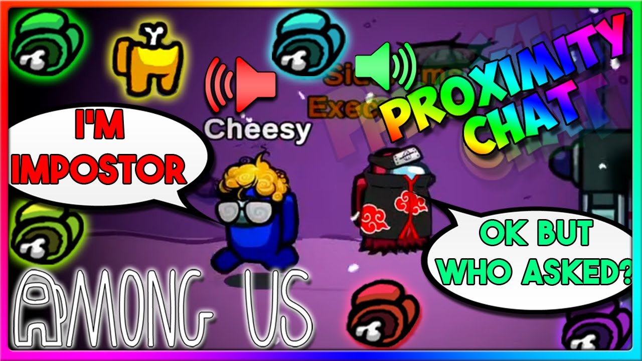 IMPOSTORS LOVE WHEN I DO THIS... | Among Us Mods (Proximity Chat & Roles Mod)