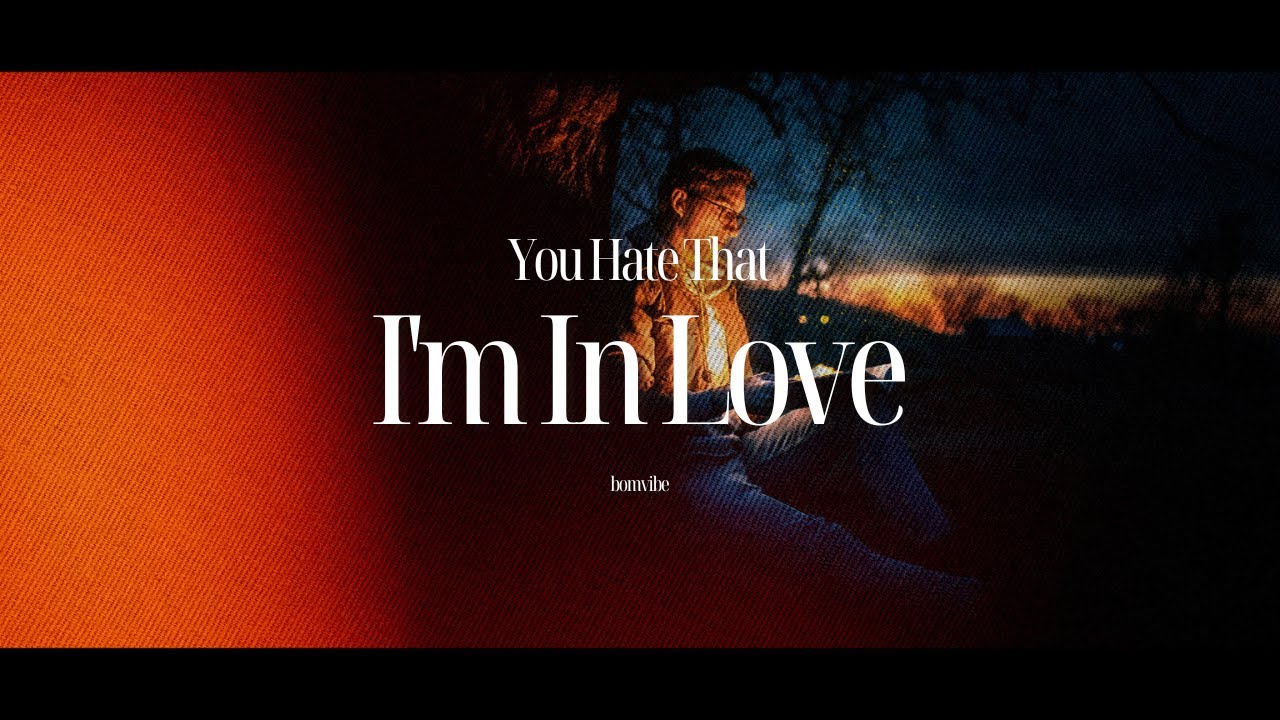 Only The Poets  - You Hate That I'm In Love (Lyrics)