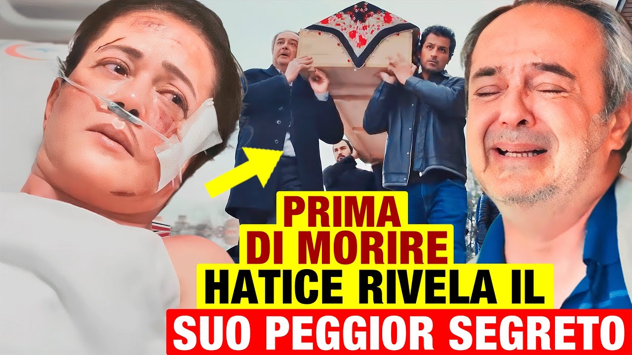 LA FORZA DI UNA DONNA - Hatice rivela un segreto scioccante prima di essere sepolta Anticipazioni