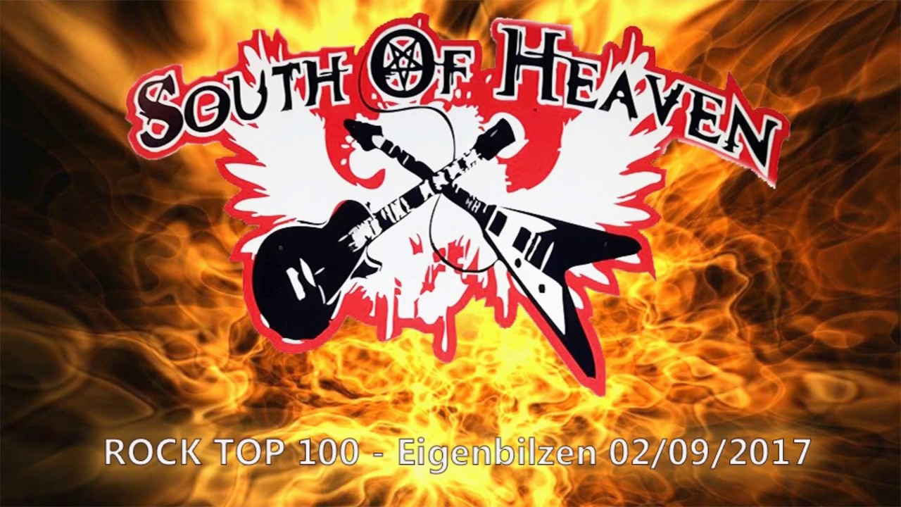 South of heaven - Rock top 100 Eigenbilzen ( 02/09/2017)